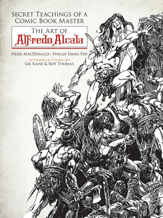 Secret Teachings of a Comic Book Master: The Art of Alfredo